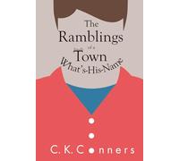 The Ramblings of a Small-Town What's-His-Name