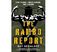The Rambo Report – Cinco películas, tres libros, una leyenda