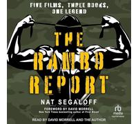 The Rambo Report: Five Films, Three Books, One Legend
