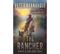 The Rancher: A Classic Western Series (Nordic & Finn)