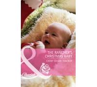 The Ranchers Christmas Baby (incl. Bonus Book) (ebook)