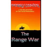 The Range War (Tap Miller)