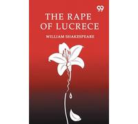 The Rape Of Lucrece