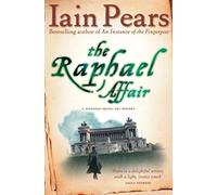 THE RAPHAEL AFFAIR: Uncover the Dark Secrets of a Lost Masterpiece in this Rome Crime Mystery