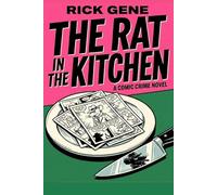 The Rat In The Kitchen