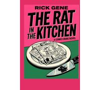 The Rat In The Kitchen