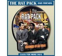 The Rat Pack and Friends: Crooners of Las Vegas