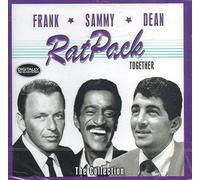 The Rat Pack : Frank, Sammy, Dean - Rat Pack : The Collection