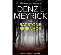 The Rat Stone Serenade: A D.C.I. Daley Thriller (The D.C.I. Daley Series)