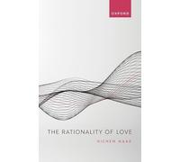 The Rationality of Love