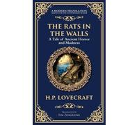 The Rats in the Walls: Lovecraft's Terrifying Gothic Horror Tale - Madness and Ancestral Secrets (Deluxe Hardbound Edition): 282 (Library of Alexandria)