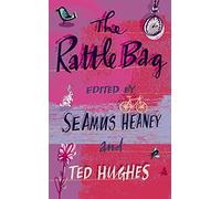 The Rattle Bag: An Anthology of Poetry: 1