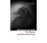 The Raven and Other Selected Poems (Collins Classics)