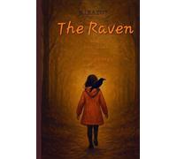 The Raven and the Girl in the orange Raincoat