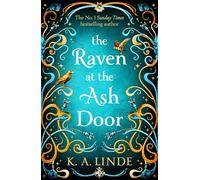 The Raven at the Ash Door (The Oak & Holly Cycle, 3)