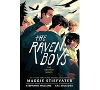 The Raven Boys: The Graphic Novel (Raven Cycle: Graphic Novels, 1)