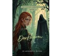 The Raven Chronicles: Darkhaven