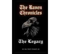 THE RAVEN CHRONICLES: THE LEGACY