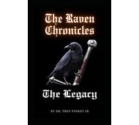 THE RAVEN CHRONICLES: THE LEGACY