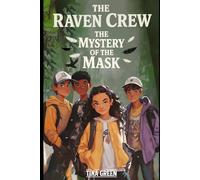 The Raven Crew - The Mystery of the Mask