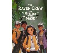The Raven Crew - The Mystery of the Mask