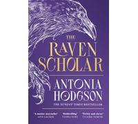 The raven scholar: the masterfully woven and breathtaking epic adult fantasy of cutthroat competition and imperial deceit: 1 (Eternal path trilogy, 1)