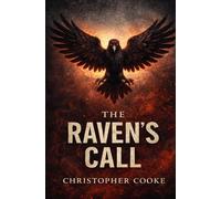 The Raven's Call (The Raven Trilogy)