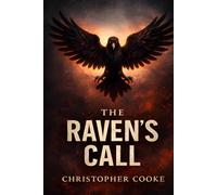 The Raven's Call (The Raven Trilogy)