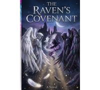 The Raven's Covenant: Book 1 of The Reaper Chronicles