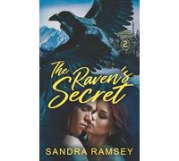 The Raven's Secret (Always A Hero)