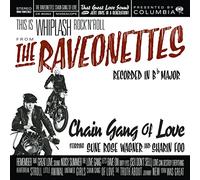 The Raveonettes - Chain Gang of Love