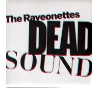 The Raveonettes - Dead Sound [Vinilo]