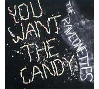 The Raveonettes - You Want the Candy [Vinilo]
