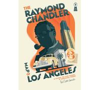 The Raymond Chandler Map of Los Angeles (Herb Lester) [Idioma Inglés]