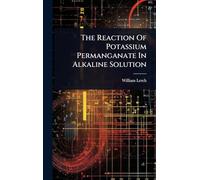 The Reaction Of Potassium Permanganate In Alkaline Solution