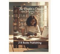 The Reader’s Companion: Share Your Journey, One Book at a Time
