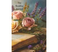 The Reading Journal: Your Personal Reading Log for Quotes, Reviews & Takeaways