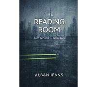 The Reading Room: Tom Fenwick - Book Two