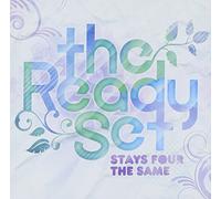 The Ready Set - Stays for the Same