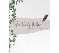 The Ready Writer, a Godly Woman's Reflection Journal