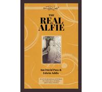 The Real Alfie: Second Edition (100% Real Lives)