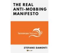 The Real Anti-mobbing Manifesto (ebook)