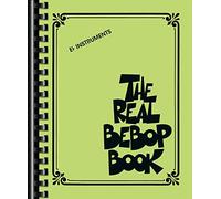 The Real Bebop Book: Eb Edition