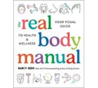 The Real Body Manual (ebook)