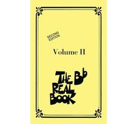 The Real Book - Volume II: B-Flat Edition: 2: BB Edition