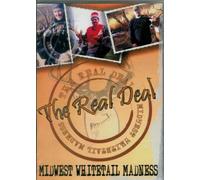 The Real Deal: Midwest Whitetail Madness