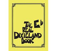 The Real Dixieland Book: Eb Instruments