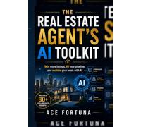 The Real Estate Agent's AI Toolkit