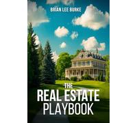 THE REAL ESTATE PLAYBOOK