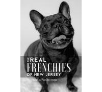 The Real Frenchies of New Jersey